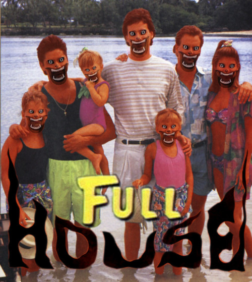 a digitally manipulated picture of the cast of 'Full House' with the cat's face from the cover of the movie 'House' editted over all their faces, reading 'Full House'.